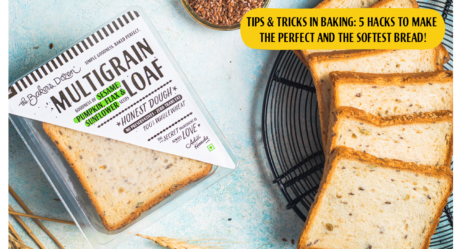 Tips & Tricks in baking 5 hacks to make the perfect and the softest bread